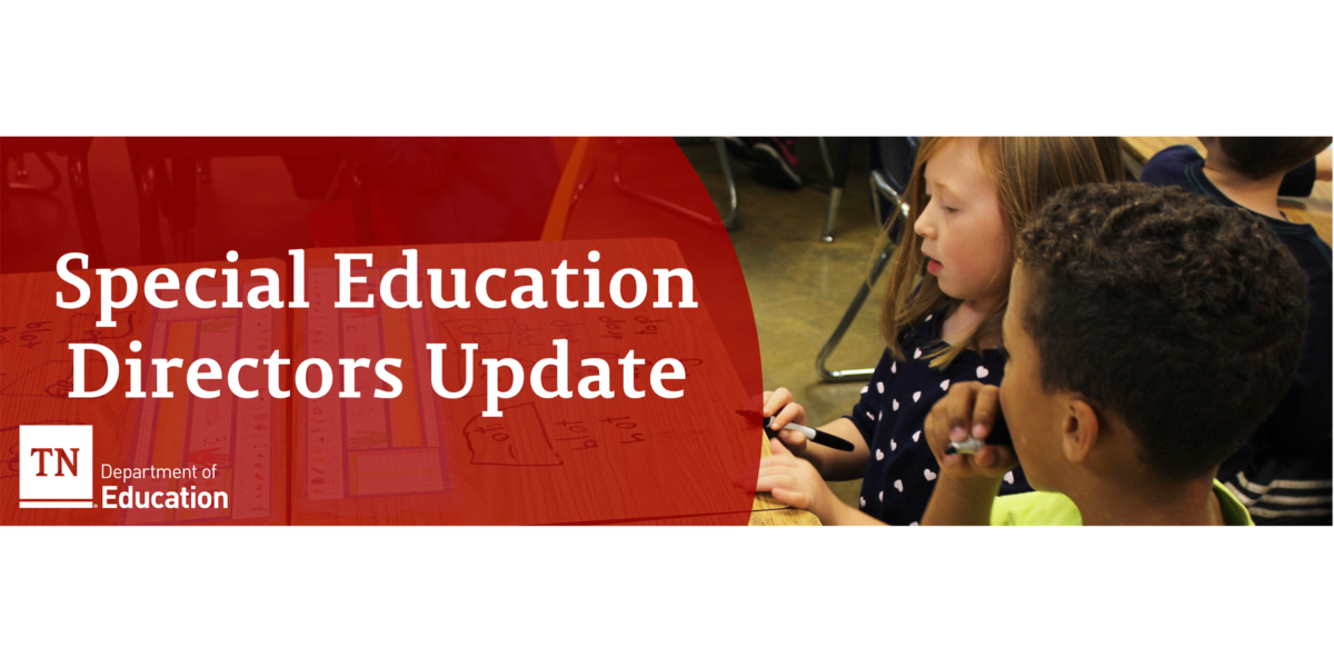 TN DOE Special Education Director Update Graphic