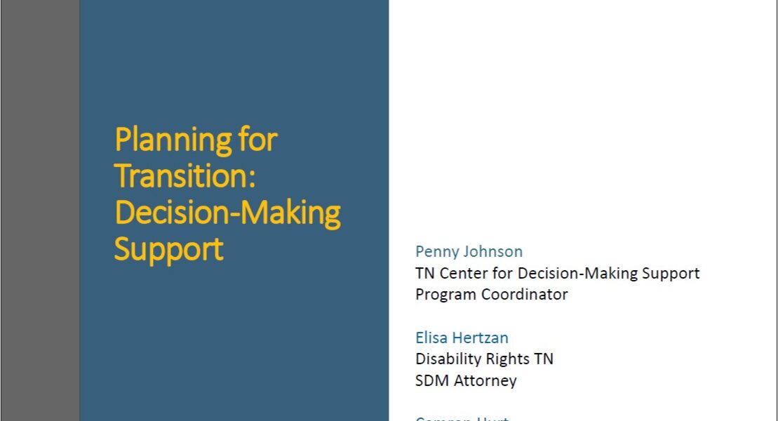 Planning for Transition Decision Making Support