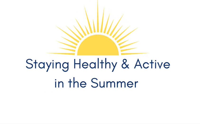 Staying Healthy & Active in the Summer image